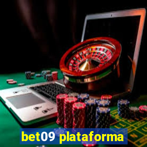 bet09 plataforma